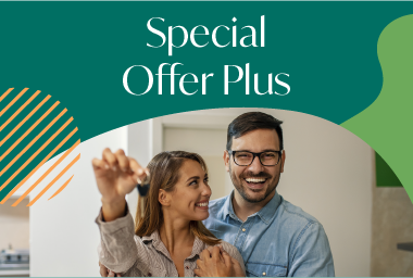 A Special Offer to help get you into your dream home.